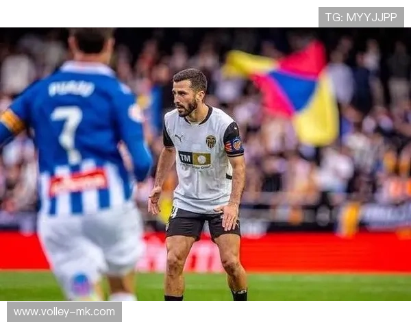 瓦伦西亚边路提速引爆全场，助攻频频展现进攻威力